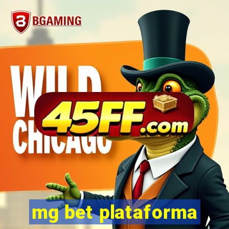 mg bet plataforma